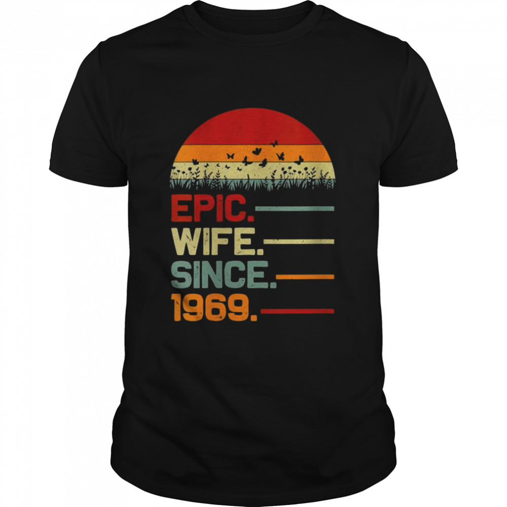 Retro 52nd Wedding Anniversary for Her Epic Wife Since 1969 Shirt