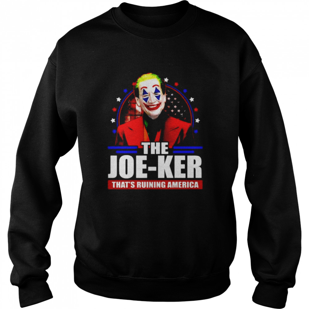 The Joe-Ker that’s running America shirt Unisex Sweatshirt