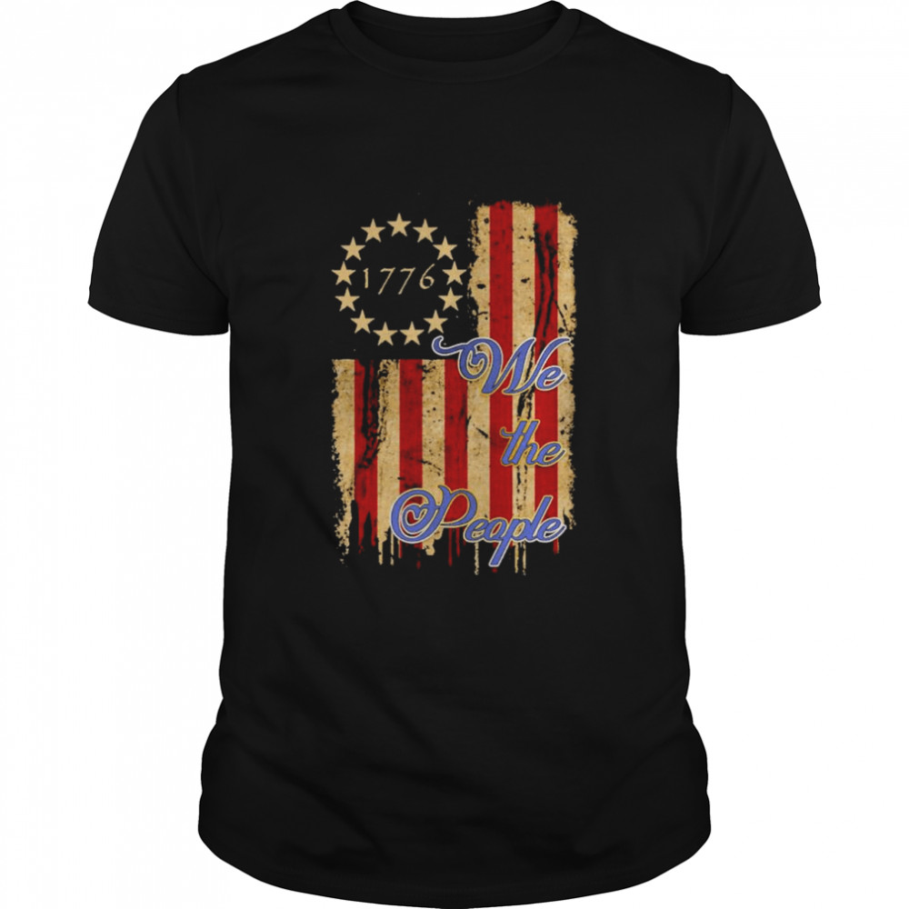 We The People 1776 American Flag shirt