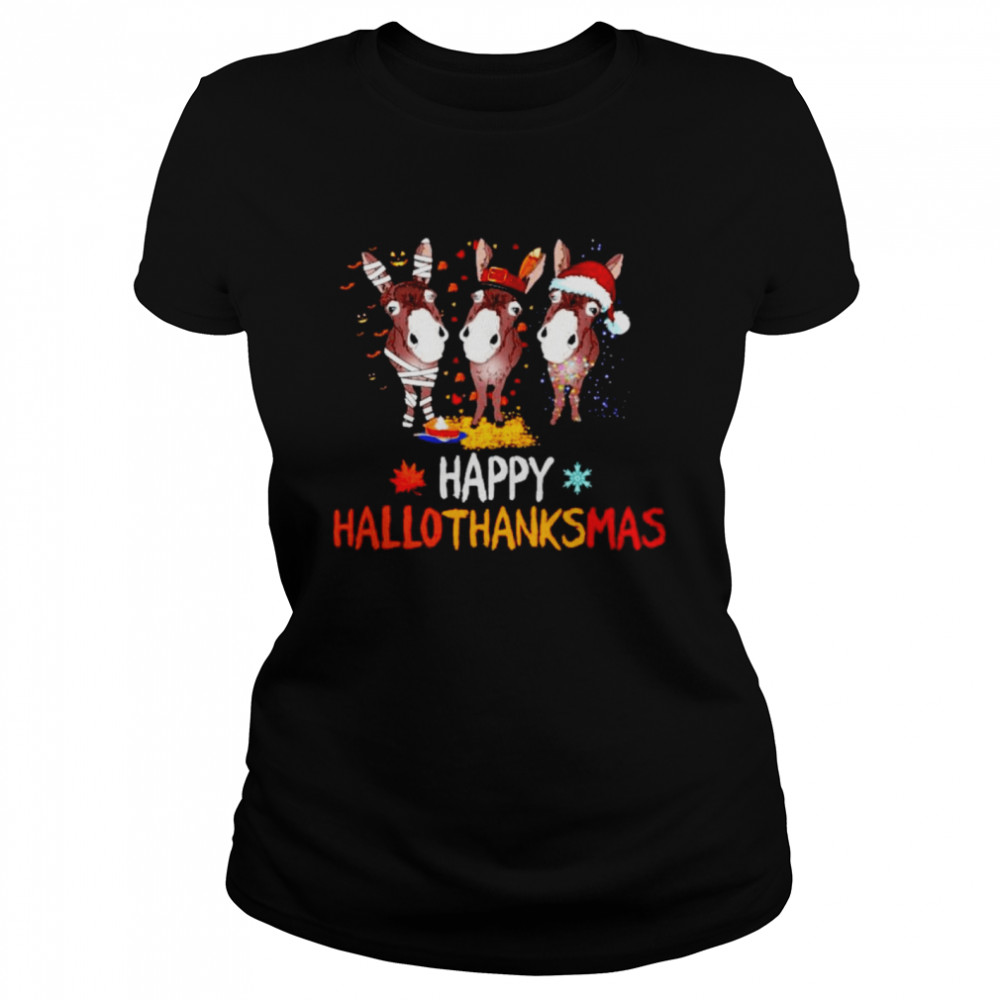 Donkeys happy Hallothanksmas Halloween Thanksgiving Christmas shirt Classic Women's T-shirt