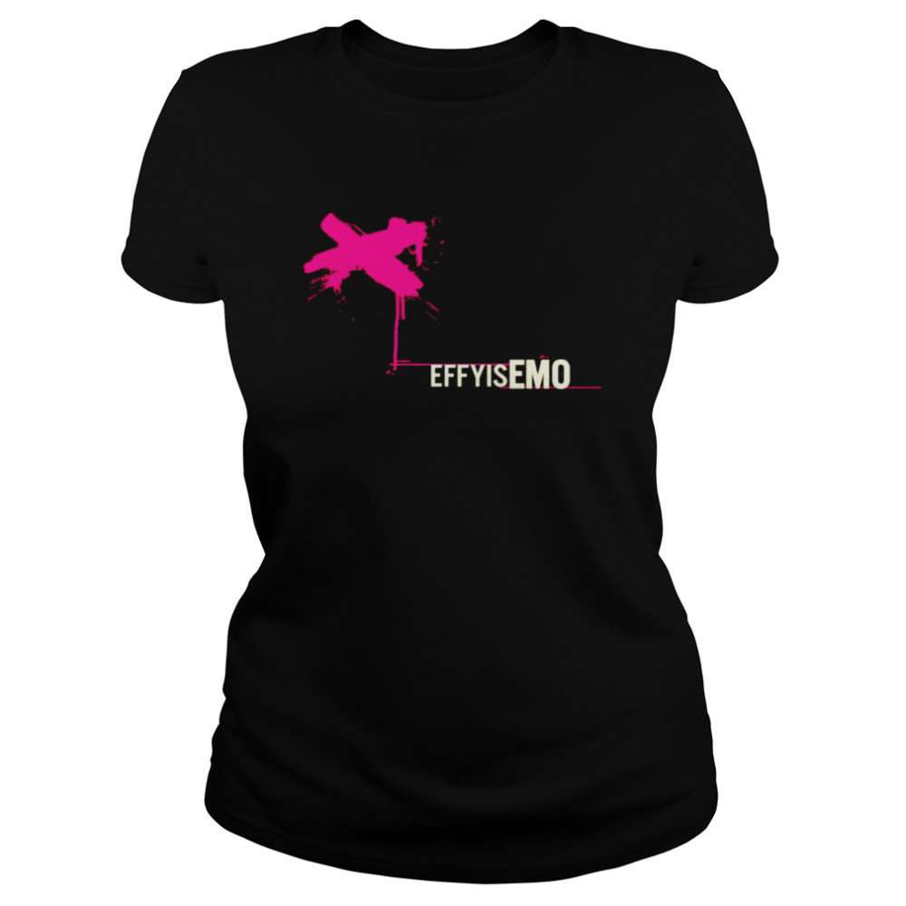 Effy is Emo shirt Classic Women's T-shirt