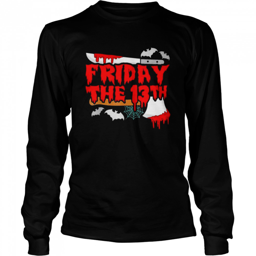 Friday the 13 Friday the 13th horror shirt Long Sleeved T-shirt