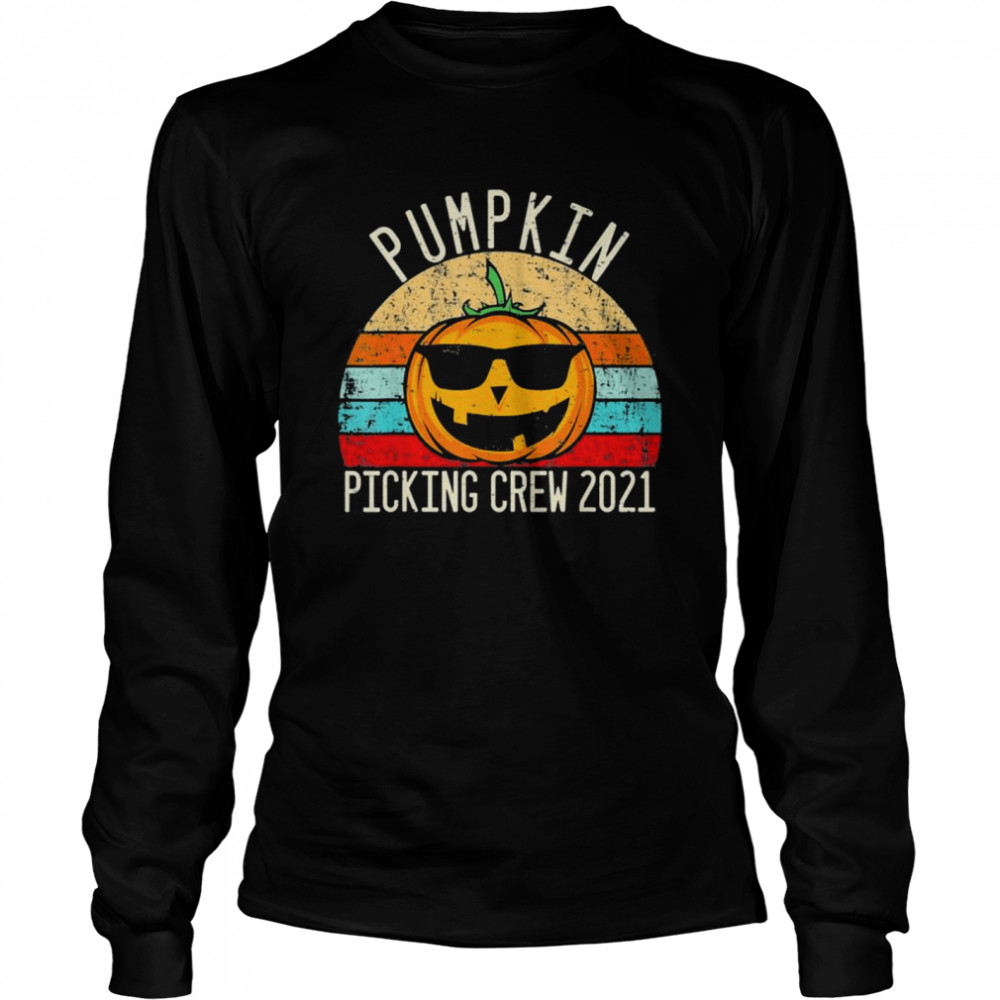 Halloween Pumpkin Picking Crew 2021 shirt Long Sleeved T-shirt