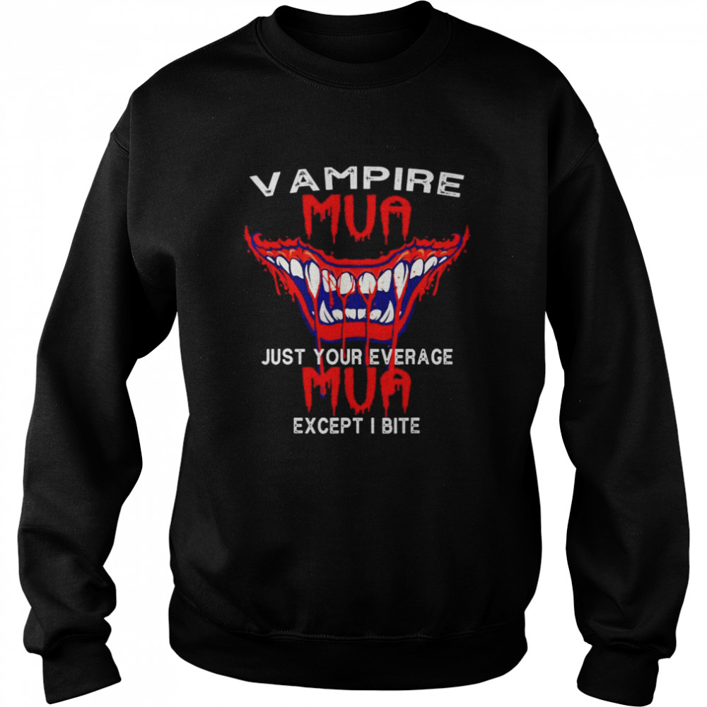 Halloween Vampire Fangs in October 31st shirt Unisex Sweatshirt