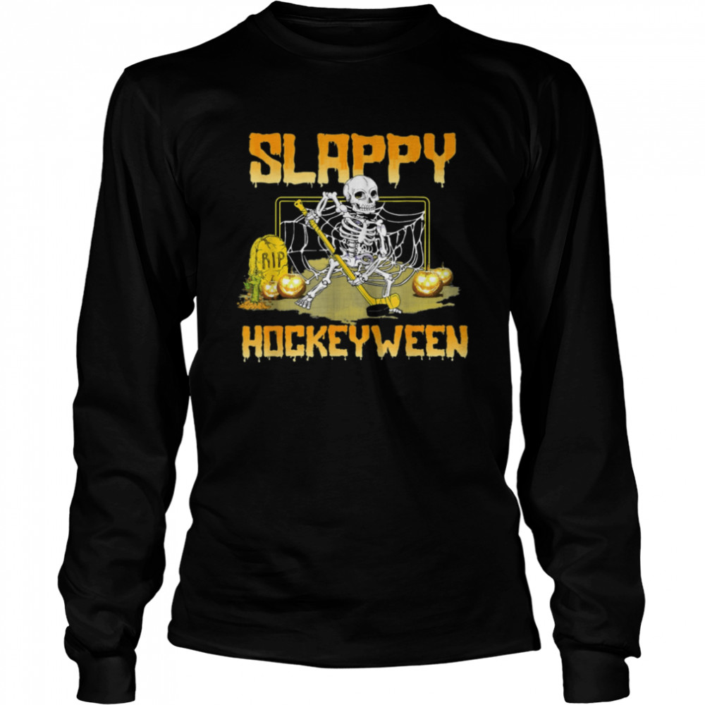 Hockey Slappy Hockeyween Skeleton Halloween Costume 2021 shirt Long Sleeved T-shirt