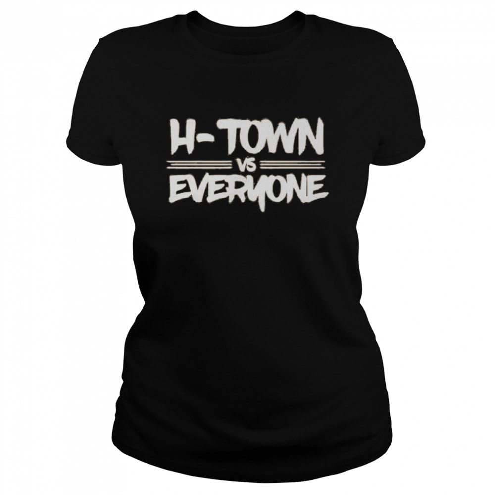 Houston Astros H Town Vs Everyone shirt Classic Women's T-shirt