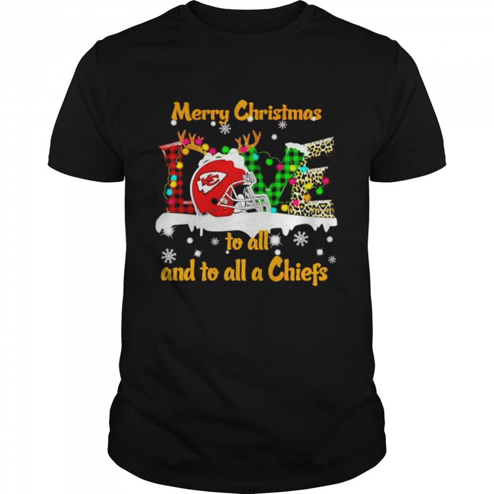 Merry Christmas to all and to all a Chief love shirt