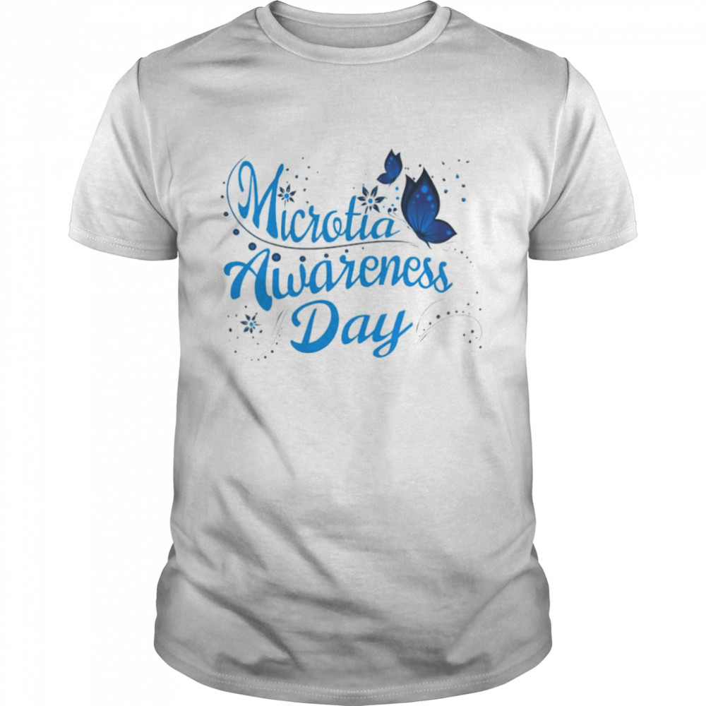 Microtia Awareness Day butterfly magic shirt