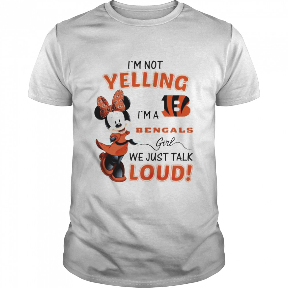 Minnie mouse I’m not yelling I’m a Bengals girl shirt