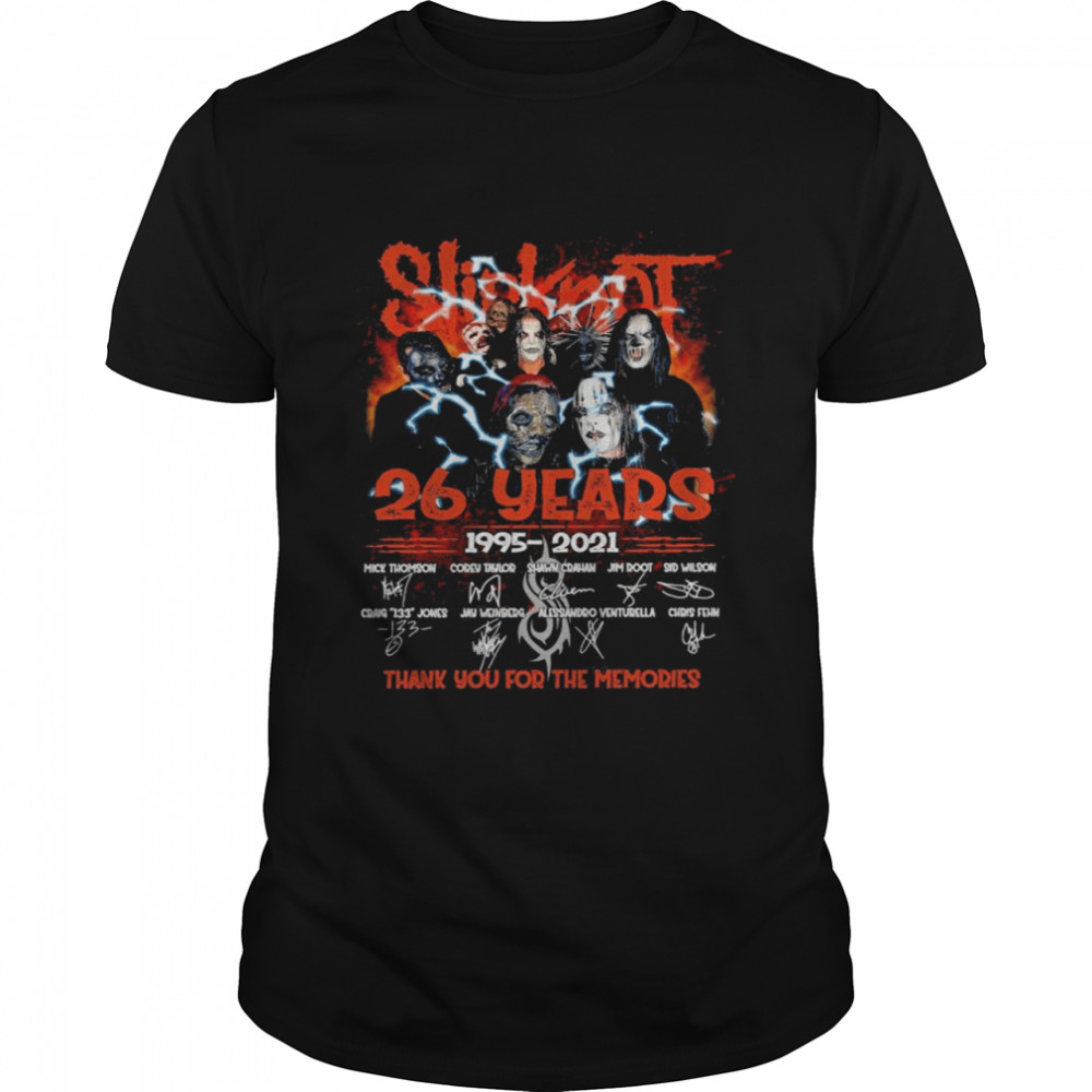 Slipknot 26 years 1995 2021 thank you for the memories signatures shirt
