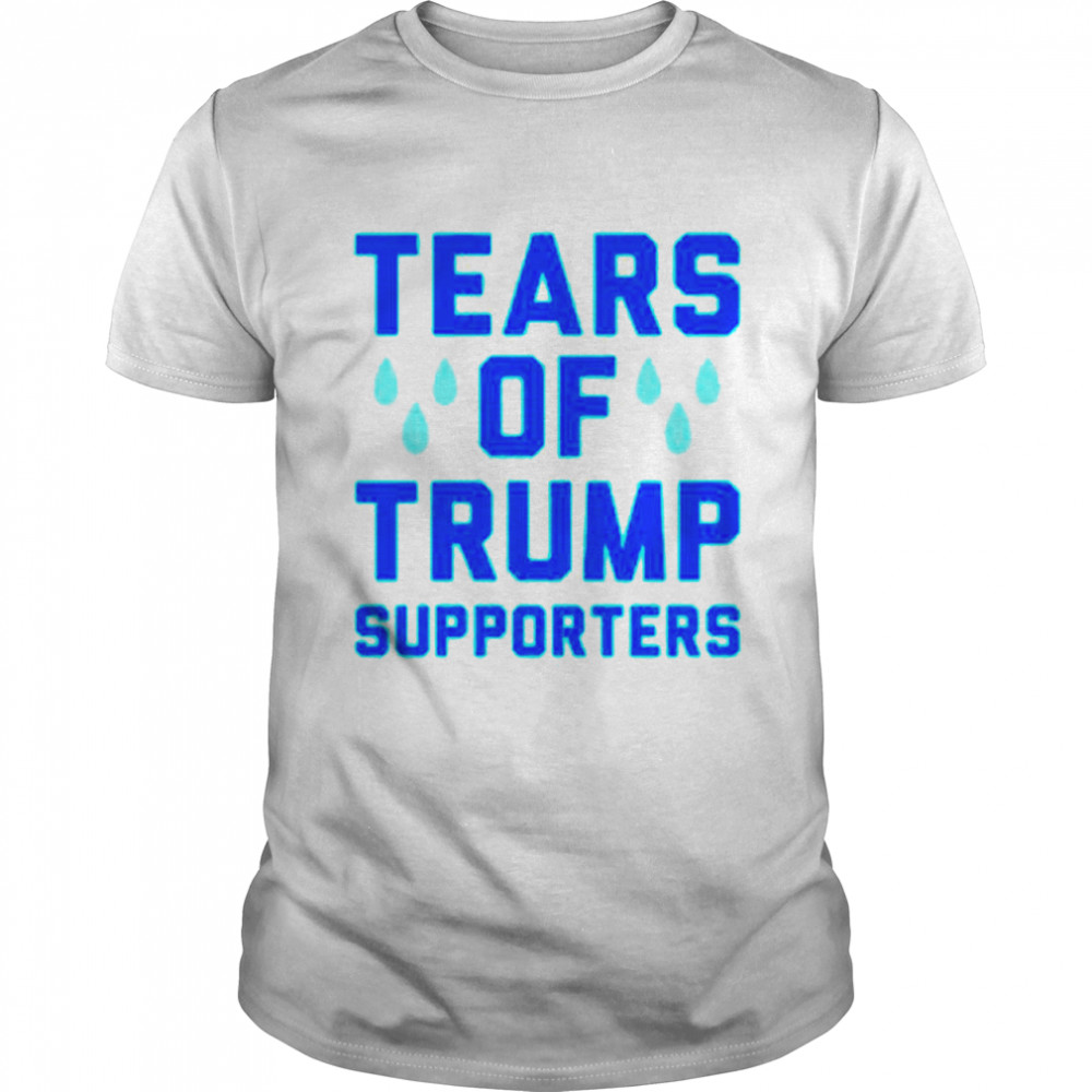 Tears of Trump supporters shirt Classic Men's T-shirt
