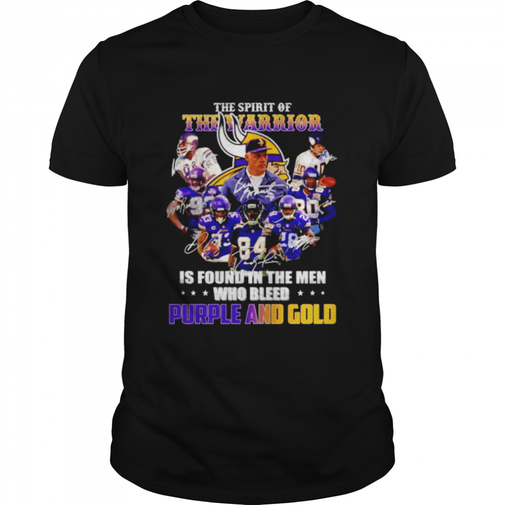 The spirit of The Warrior is found in the men who bleed Purple and Gold signature shirt