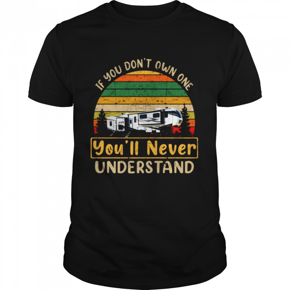 Xlr Nitro If You Don’t Own One You’ll Never Understand Vintage T-shirt
