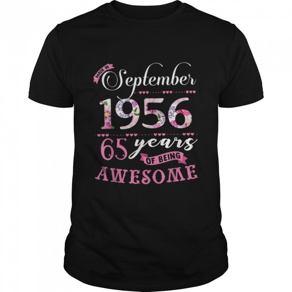 65th Birthday Floral Born In September 1956 Shirt