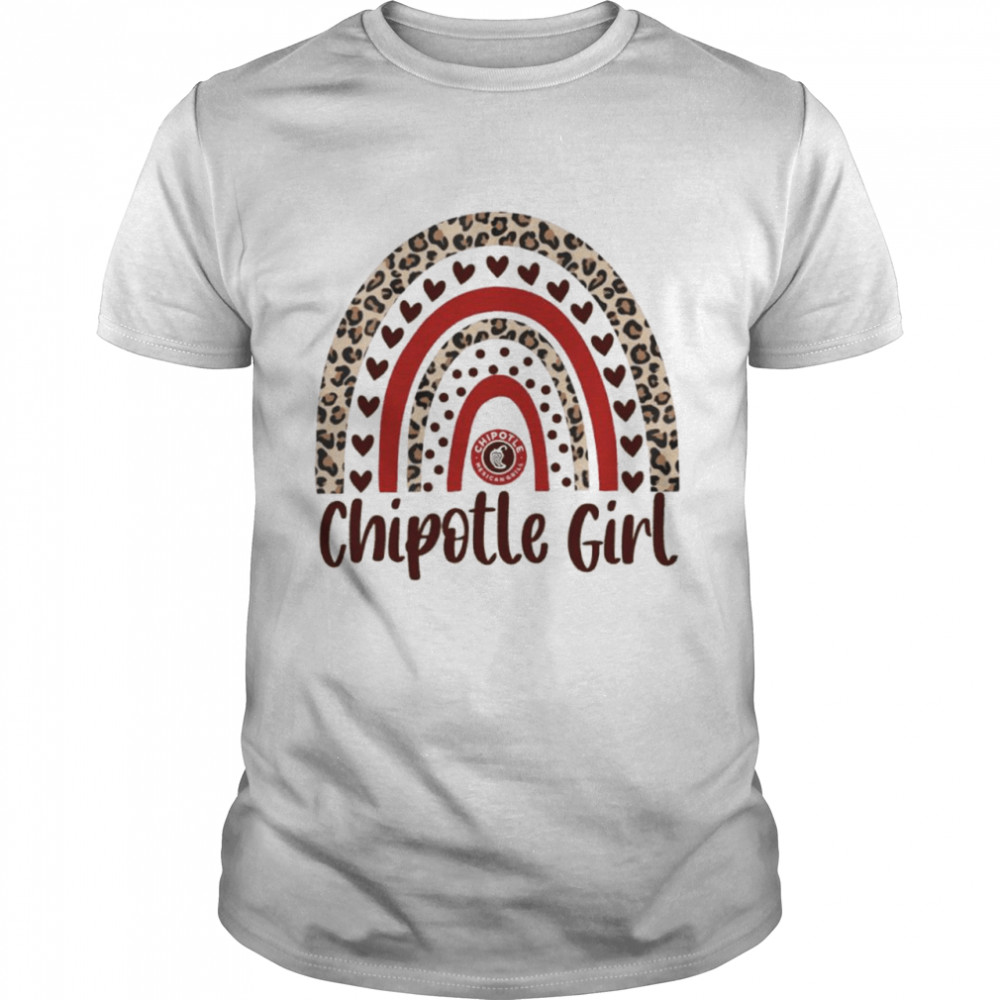 Leopard rainbow chipotle girl shirt