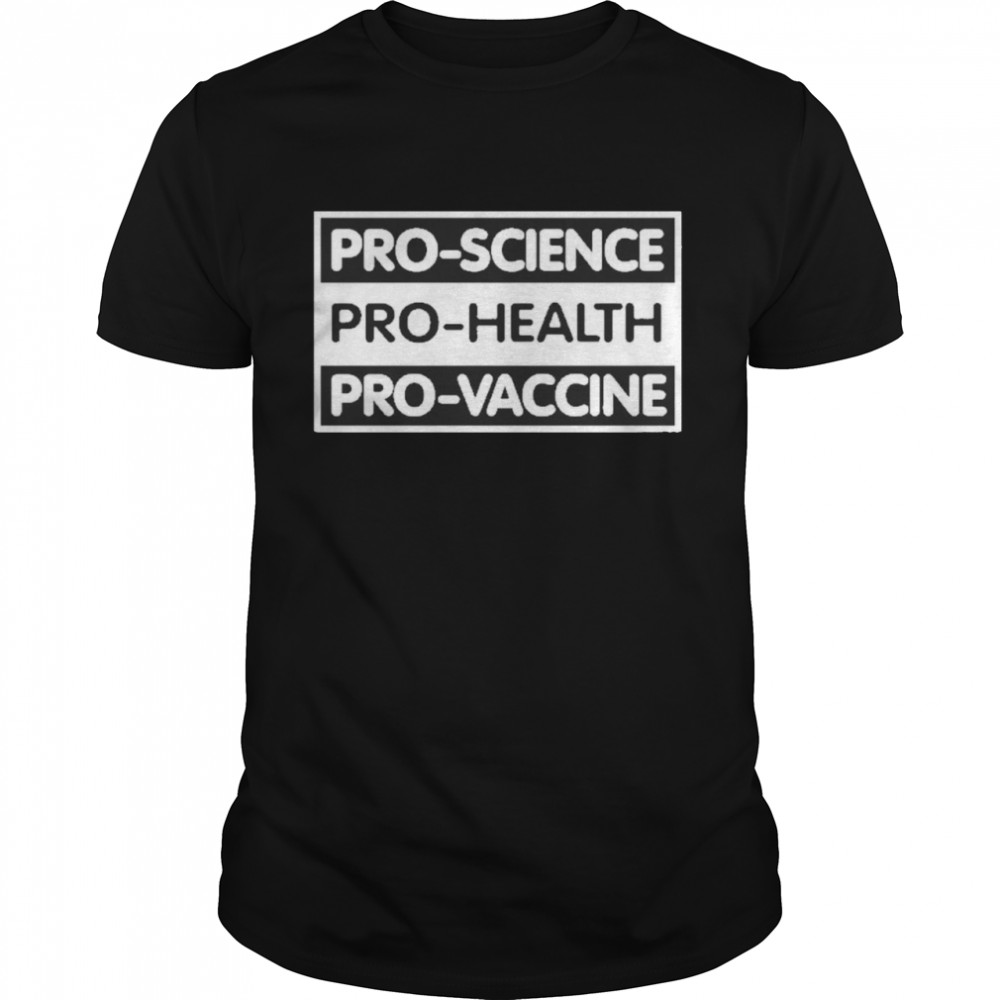 proscience prohealth provaccine shirt