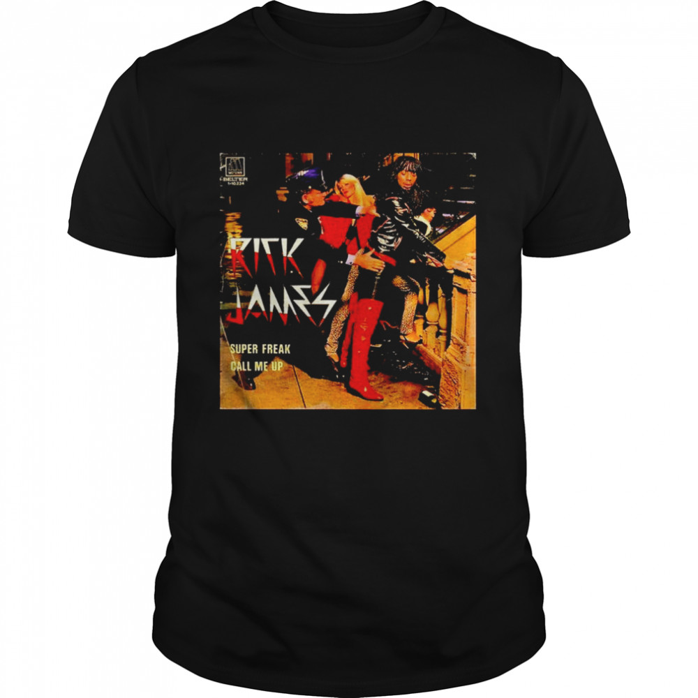 Rick James Super Freak call me up poster shirt