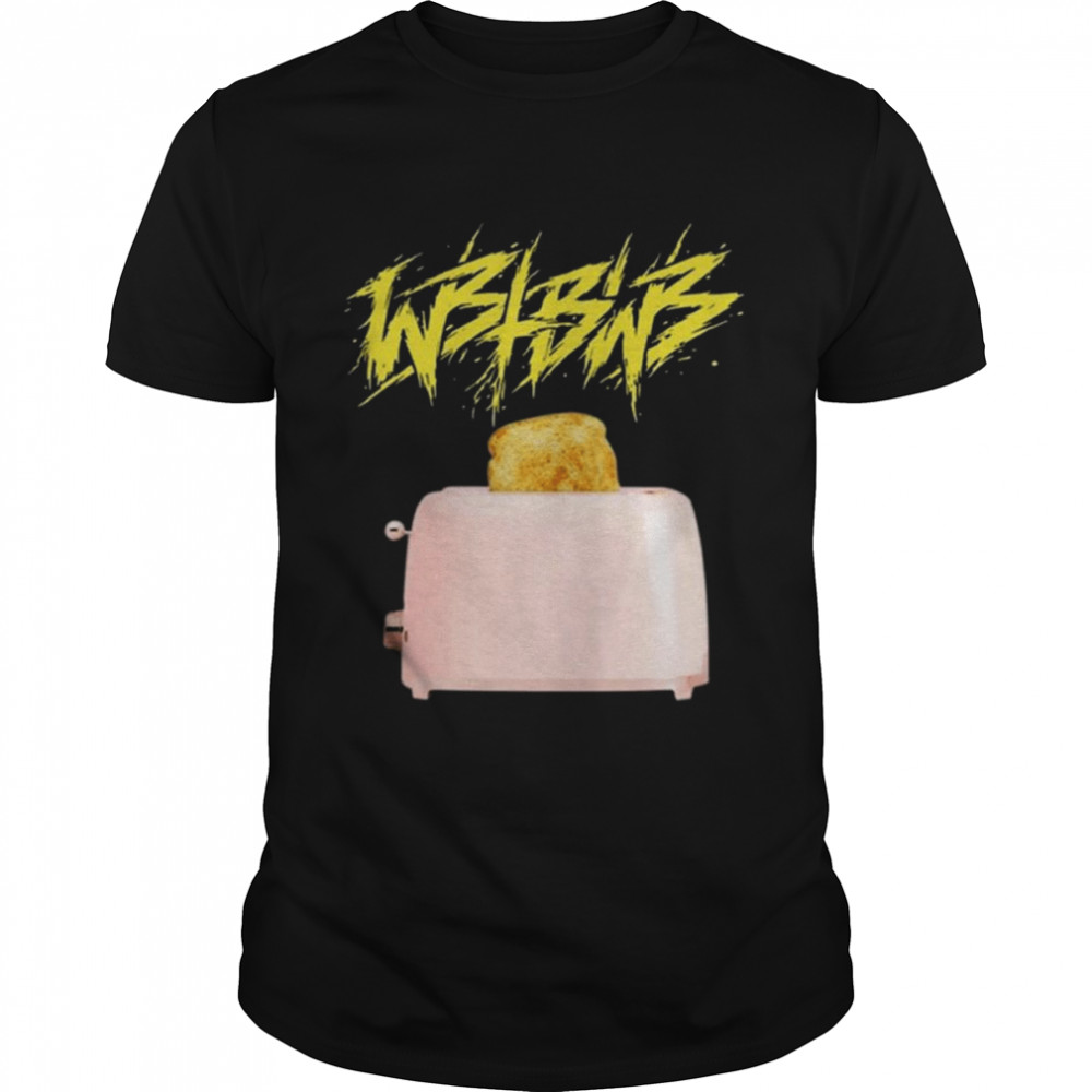 we Butter The Bread With Butter shirt