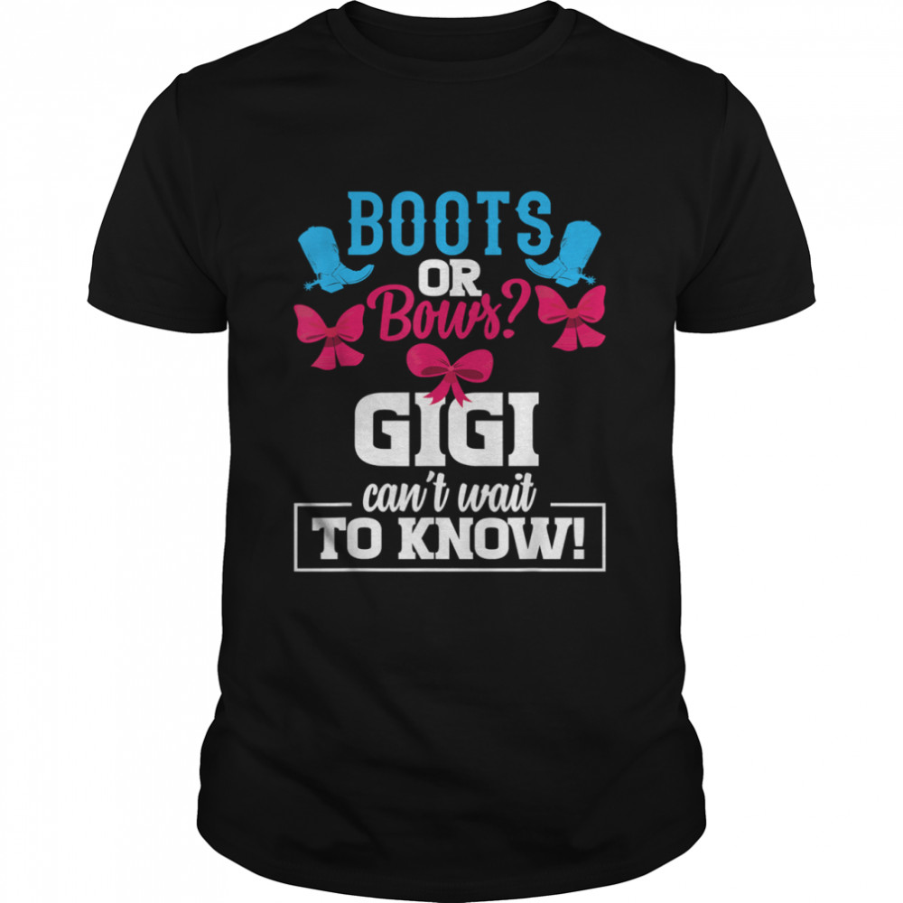 Boots or Bows Gender Reveal Party Gigi Baby Announcement T-Shirt