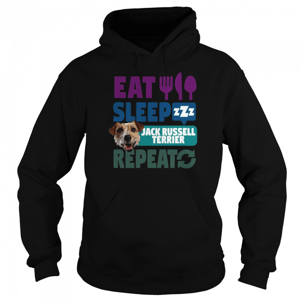 Eat Sleep Jack Russel Terrier Repeat  Unisex Hoodie
