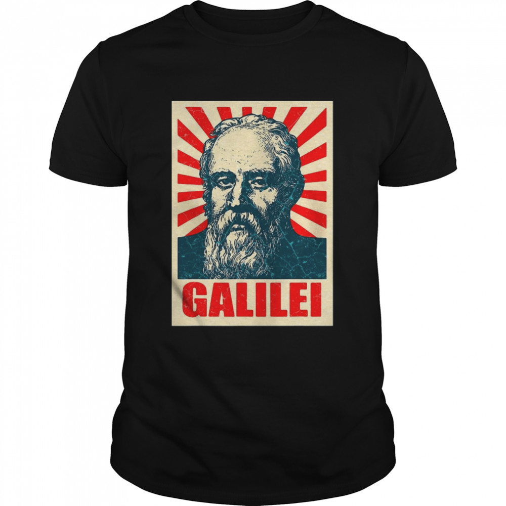 Galileo Galilei Physicist Physics Astronomy T-shirt