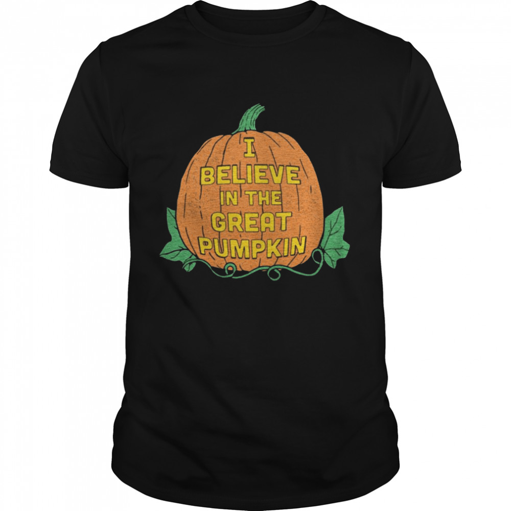 I Believe In The Great Pumpkin T-shirt