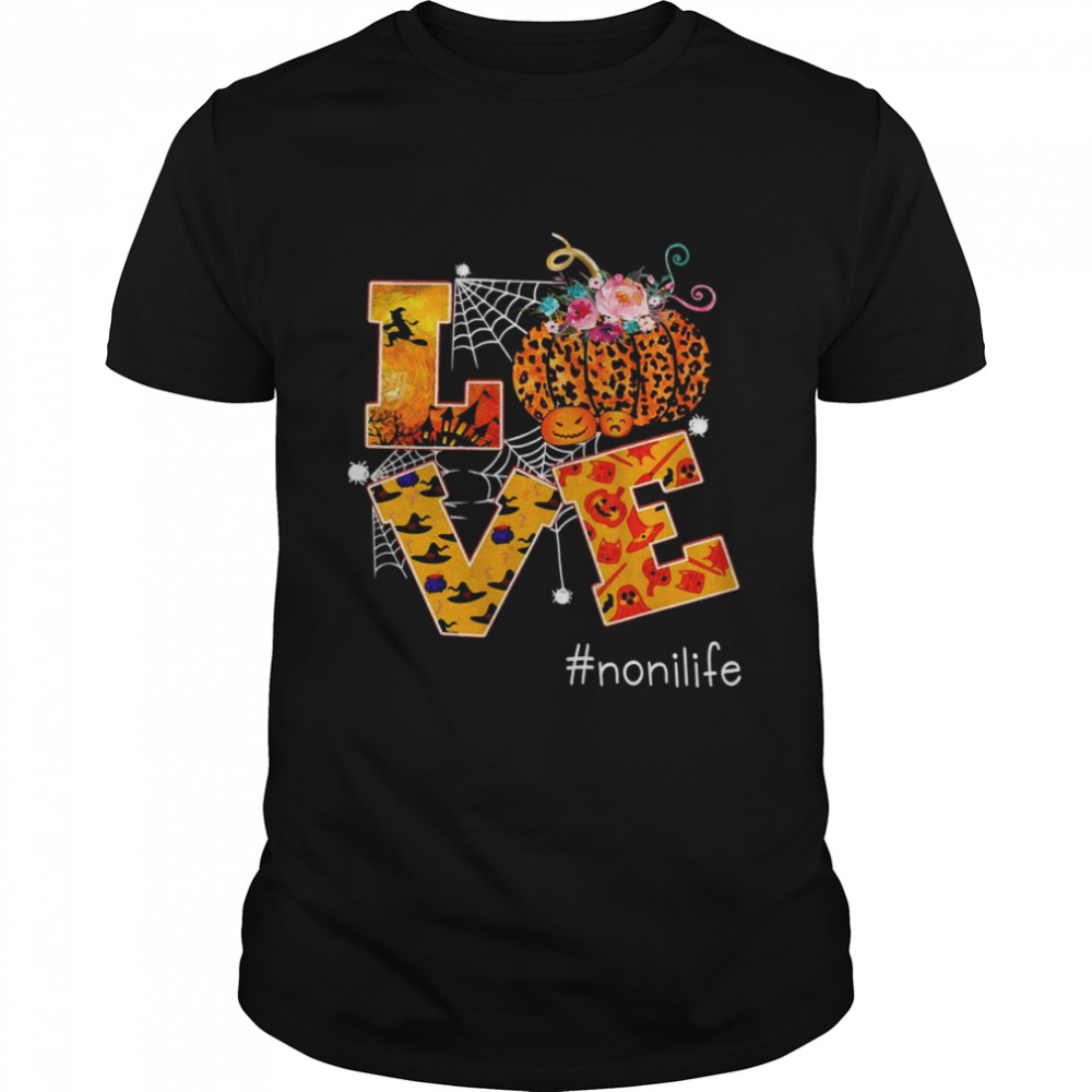 Love halloween pumpkin Noni life autum grandma Shirt