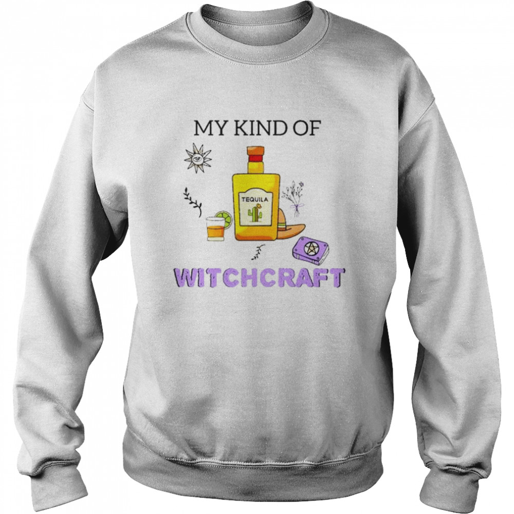 My Kind Of Witchcraft  Unisex Sweatshirt