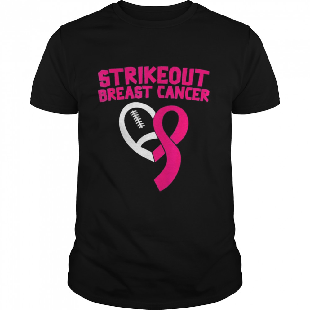 Strike Out Breast Cancer Awareness Pink Ribbon Football shirt
