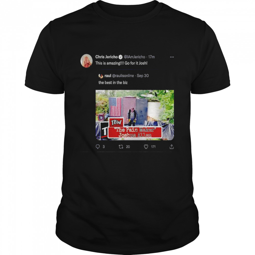 Chris Jericho Tweet to TBW The Pain maker Joshua Allen shirt
