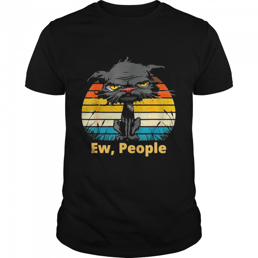 Ew People Bored Cat Yellow Eyes Cats Retro Shirt