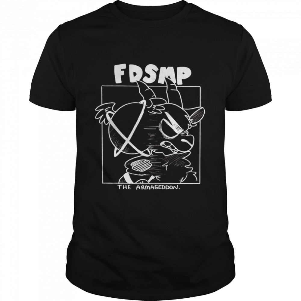 FDSMP The Armageddon shirt