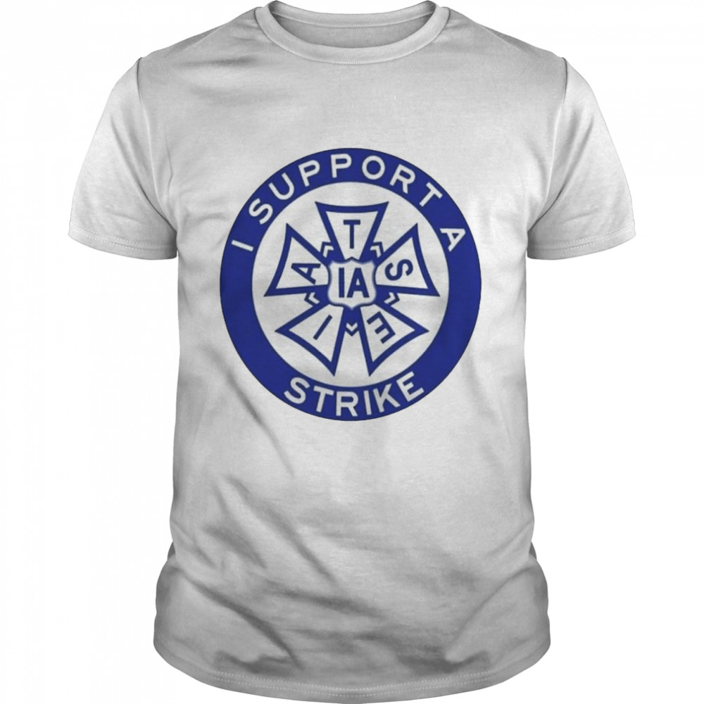 I support a strike IATSE shirt