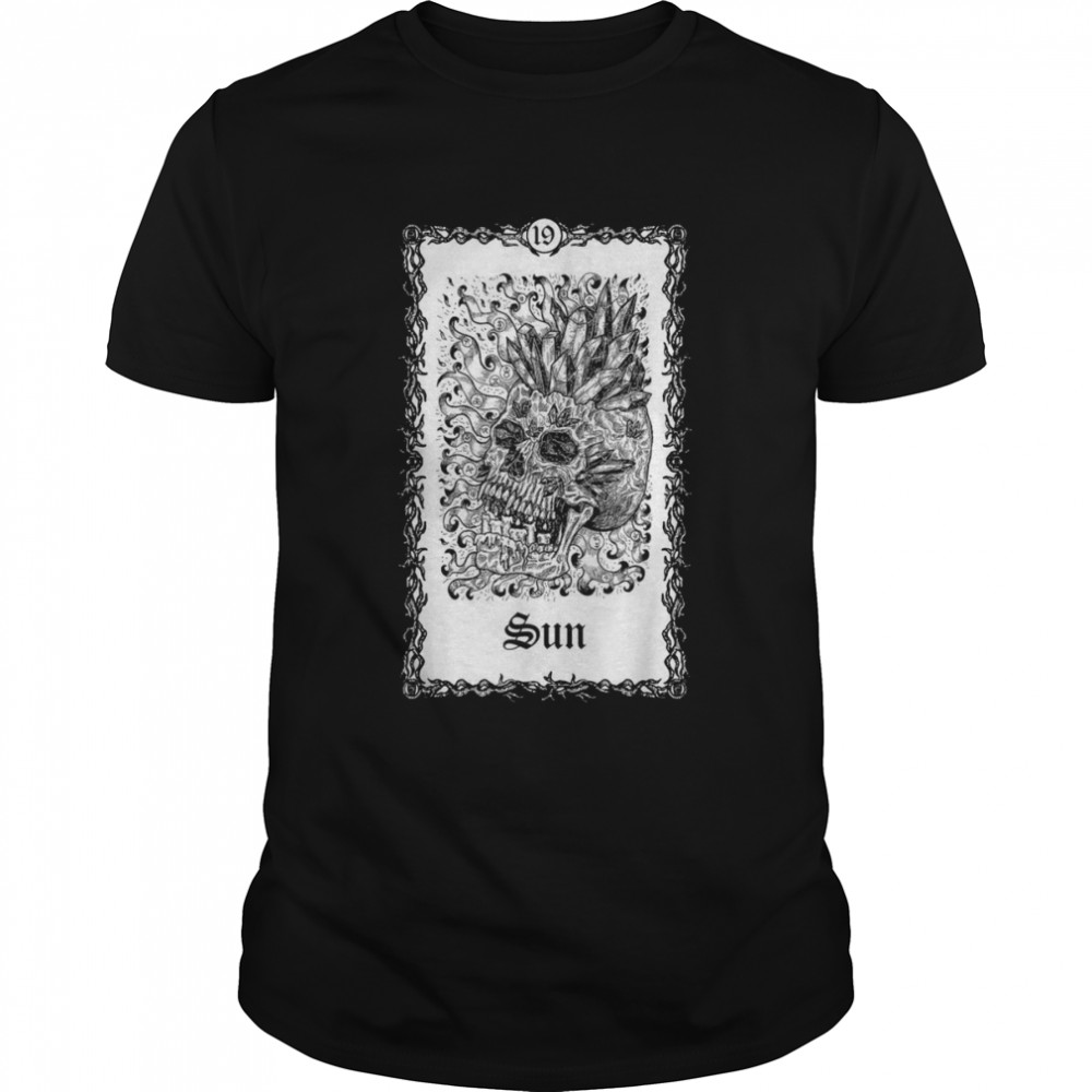 Sun Tarot Card Shirt Skull Goth Punk Magic Occult Art Shirt