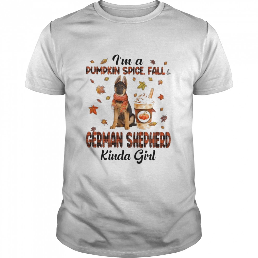 im a pumpkin spice fall German Shepherd girl halloween shirt