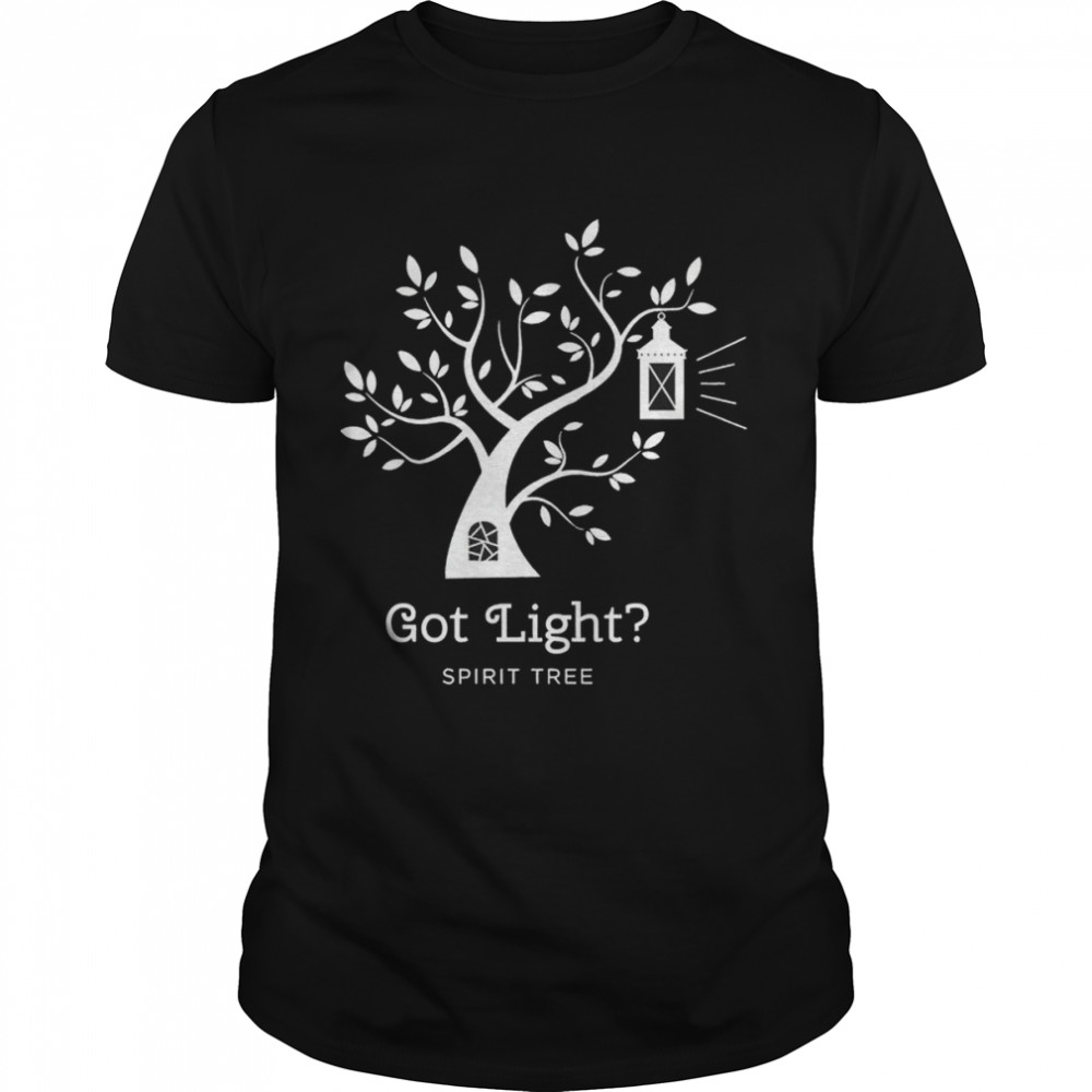 Spirit Tree got light shirt