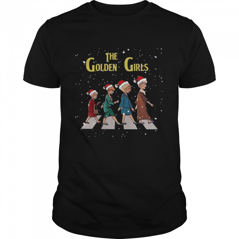 the Golden Girls Santa Hat Abbey Road Merry Christmas shirt
