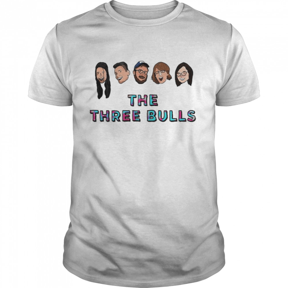 The Three Bulls stickers shirt