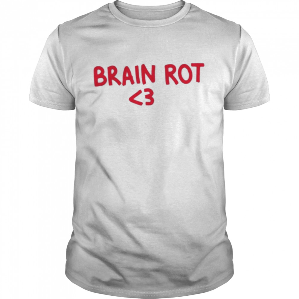 brain rot heart shirt