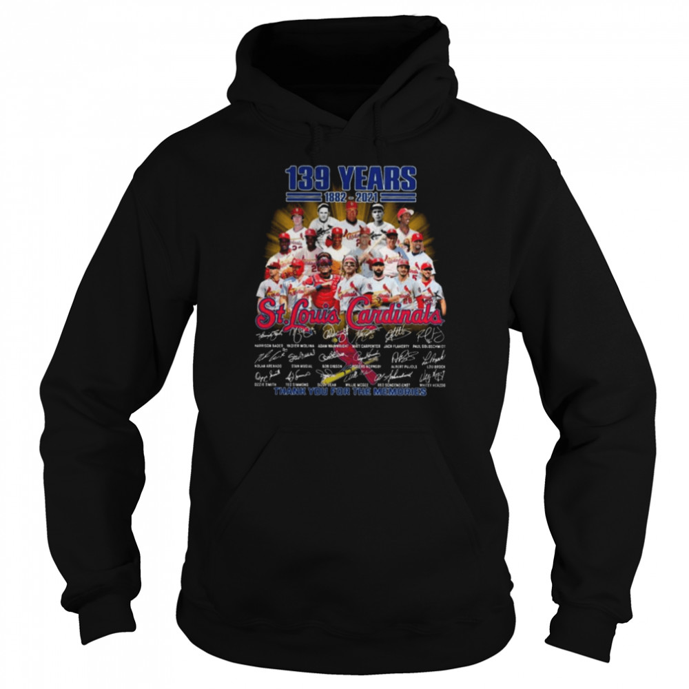 Official official 139 years 1882 2021 St Louis Cardinals Signatures Thank You For The Memories Signatures  Unisex Hoodie