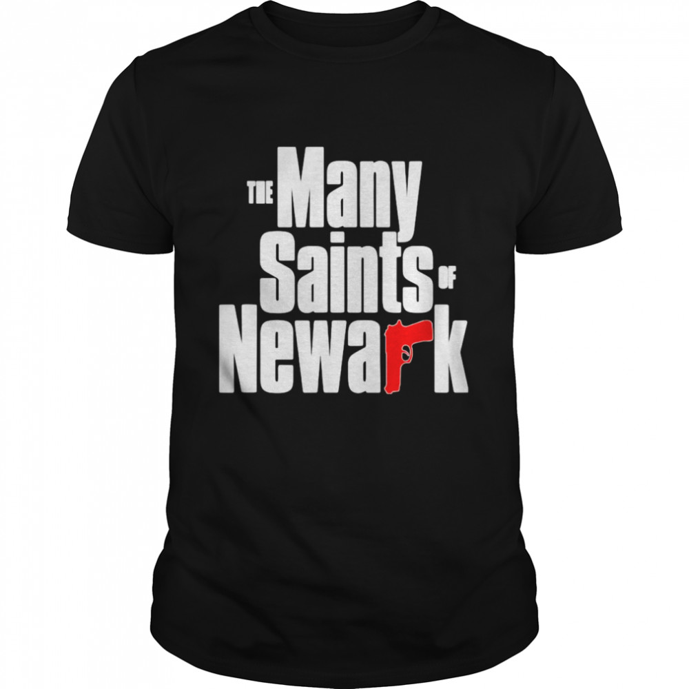 The Many Saints Of Newark Shirt