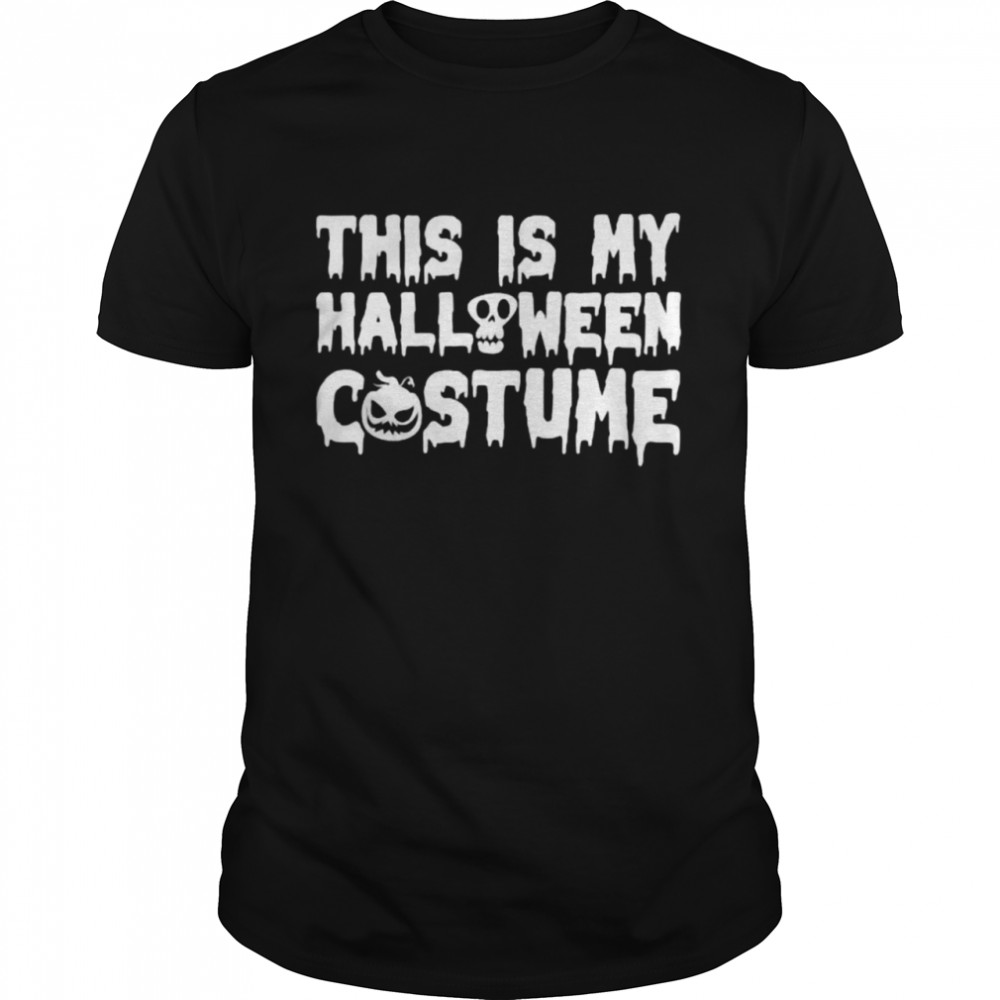 This Is My Scary Halloween Costume T-Shirt