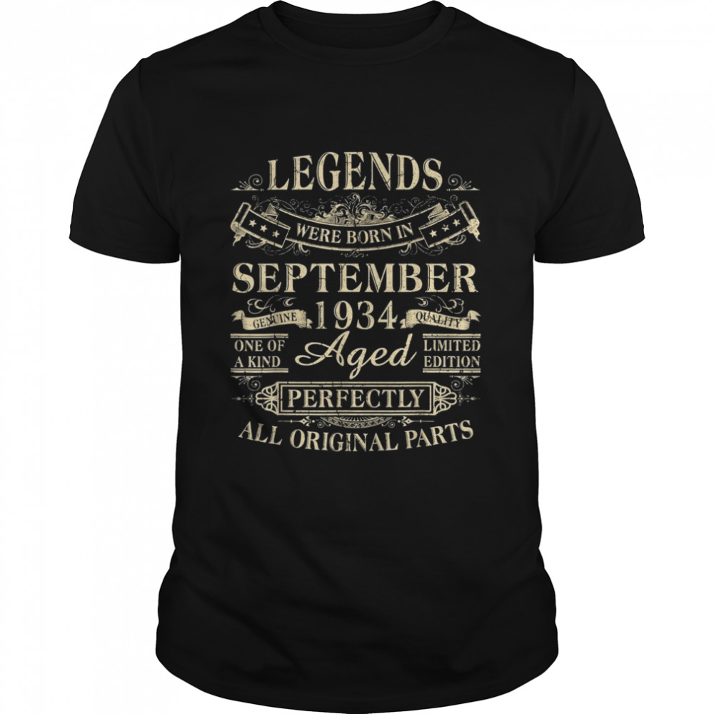 Legends Were Born In September 1934 87th Birthday Shirt