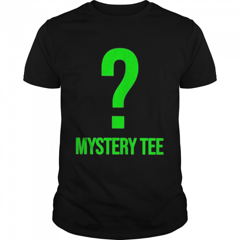 Mystery Tee Shirt