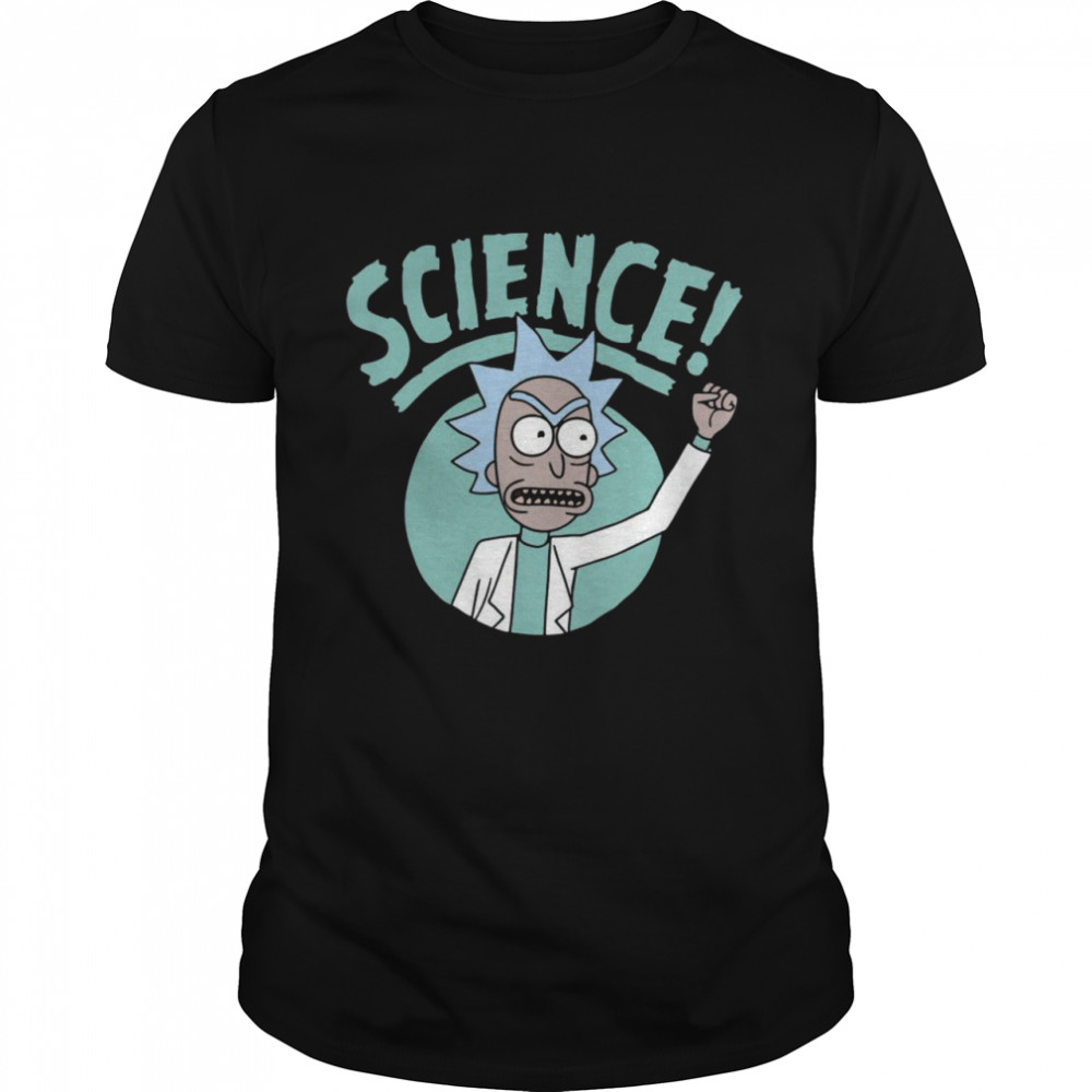 Rick Science Hi shirt