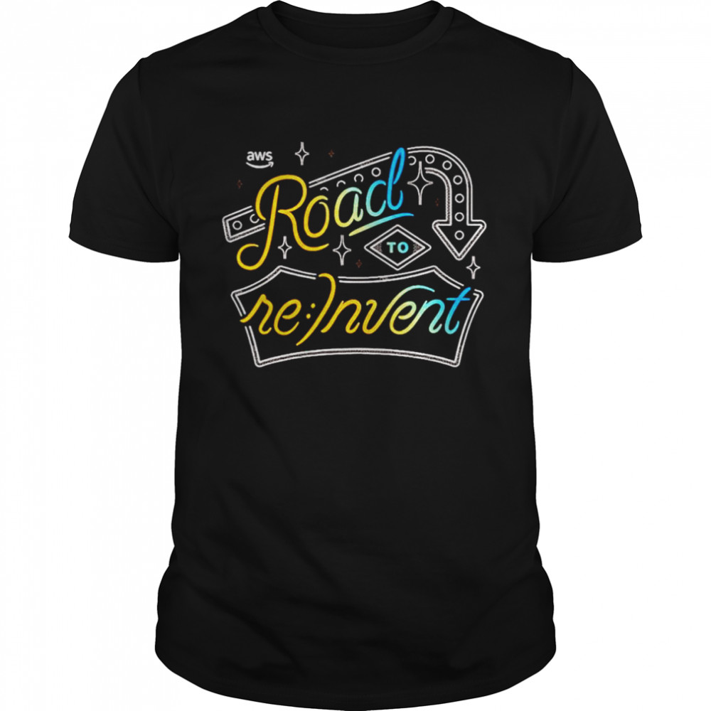 Road to re Invent shirt