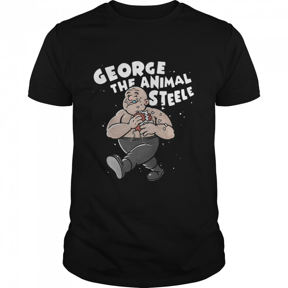 George The Animal Steele X Bill Main Legends Shirt