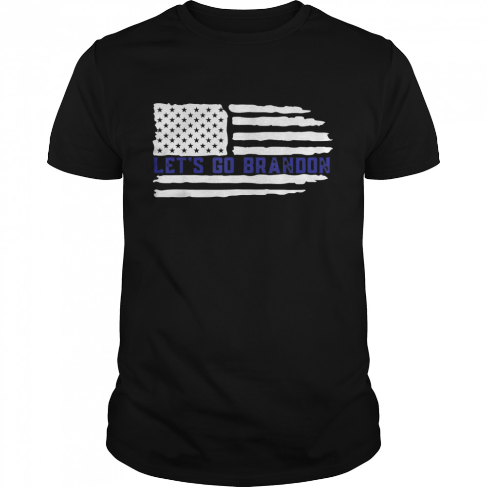 Let’s Go Brandon Conservative Anti Liberal US Flag Shirt