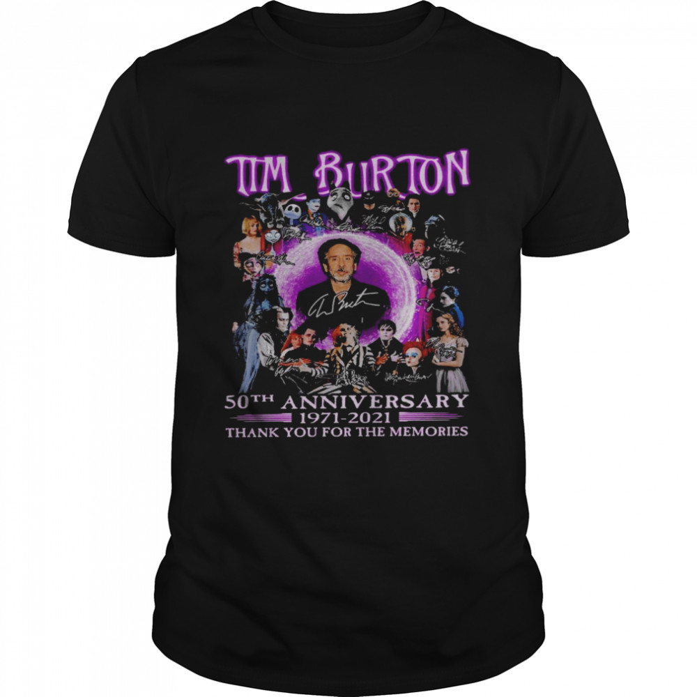 Tim burton 50th anniversary 1971 2021 thank you for the memories shirt