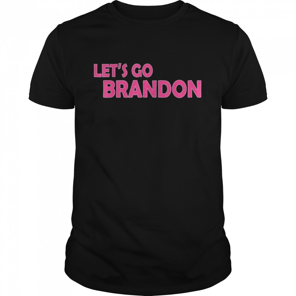 2021 Lets Go Brandon Funny Pink Text Men Women Impeach 46 Shirt